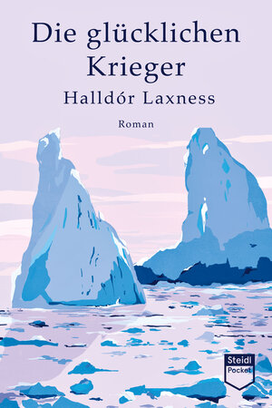 Buchcover Die glücklichen Krieger (Steidl Pocket) | Halldór Laxness | EAN 9783969990681 | ISBN 3-96999-068-8 | ISBN 978-3-96999-068-1