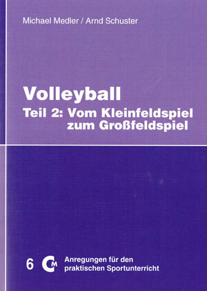 Buchcover Volleyball Teil 2 | Michael Medler | EAN 9783980018852 | ISBN 3-9800188-5-7 | ISBN 978-3-9800188-5-2