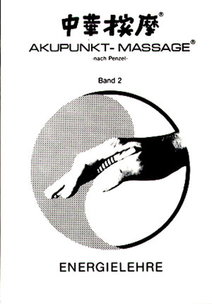 Buchcover Akupunkt-Massage nach Penzel | Willy Penzel | EAN 9783980078924 | ISBN 3-9800789-2-2 | ISBN 978-3-9800789-2-4