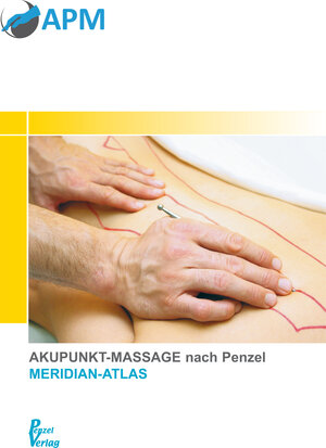 Buchcover Akupunkt-Massage nach Penzel | Willy Penzel | EAN 9783980078931 | ISBN 3-9800789-3-0 | ISBN 978-3-9800789-3-1