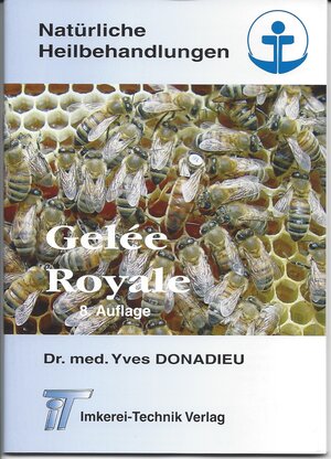 Buchcover Gelée Royale | Yves Donadieu | EAN 9783980079723 | ISBN 3-9800797-2-4 | ISBN 978-3-9800797-2-3
