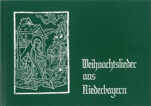 Buchcover Weihnachtslieder aus Niederbayern | Konrad Ruhland | EAN 9783980091930 | ISBN 3-9800919-3-7 | ISBN 978-3-9800919-3-0