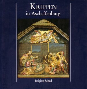 Buchcover Krippen in Aschaffenburg | Werner Krämer | EAN 9783980147828 | ISBN 3-9801478-2-7 | ISBN 978-3-9801478-2-8