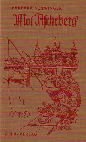 Buchcover Moi Ascheberg / Moi Ascheberg | Barbara Schwinger | EAN 9783980147866 | ISBN 3-9801478-6-X | ISBN 978-3-9801478-6-6