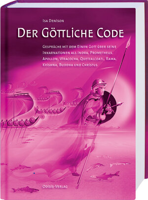 Buchcover Der Göttliche Code | Isa Denison | EAN 9783980151924 | ISBN 3-9801519-2-1 | ISBN 978-3-9801519-2-4