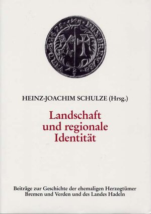 Buchcover Landschaft und regionale Identität  | EAN 9783980191913 | ISBN 3-9801919-1-5 | ISBN 978-3-9801919-1-3