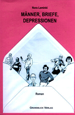 Buchcover Männer, Briefe, Depressionen | Nora Leminki | EAN 9783980213363 | ISBN 3-9802133-6-6 | ISBN 978-3-9802133-6-3