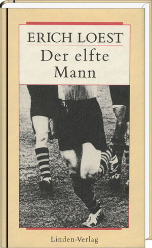 Buchcover Werkausgabe / Der elfte Mann | Erich Loest | EAN 9783980213950 | ISBN 3-9802139-5-1 | ISBN 978-3-9802139-5-0