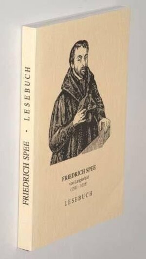 Buchcover Friedrich Spee von Langenfeld | Dieter Kunze | EAN 9783980215374 | ISBN 3-9802153-7-7 | ISBN 978-3-9802153-7-4