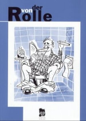 Buchcover Von der Rolle | Herbert Huy | EAN 9783980340373 | ISBN 3-9803403-7-6 | ISBN 978-3-9803403-7-3