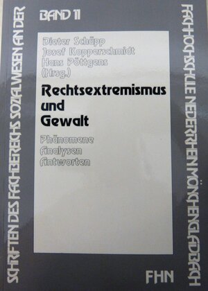 Buchcover Rechtsextremismus und Gewalt  | EAN 9783980367608 | ISBN 3-9803676-0-6 | ISBN 978-3-9803676-0-8