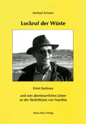 Buchcover Lockruf der Wüste | Michael Schnurr | EAN 9783980451840 | ISBN 3-9804518-4-4 | ISBN 978-3-9804518-4-0