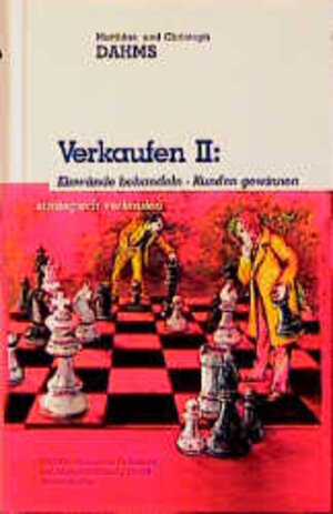 Buchcover Verkaufen: Einwände behandeln - Kunden gewinnen | Christoph Dahms | EAN 9783980454841 | ISBN 3-9804548-4-3 | ISBN 978-3-9804548-4-1