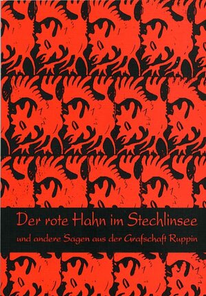 Buchcover Der rote Hahn im Stechlinsee  | EAN 9783980479516 | ISBN 3-9804795-1-X | ISBN 978-3-9804795-1-6