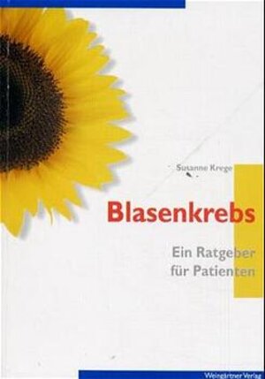 Buchcover Blasenkrebs | Susanne Krege | EAN 9783980481021 | ISBN 3-9804810-2-6 | ISBN 978-3-9804810-2-1