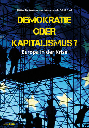 Buchcover Demokratie oder Kapitalismus?  | EAN 9783980492577 | ISBN 3-9804925-7-5 | ISBN 978-3-9804925-7-7