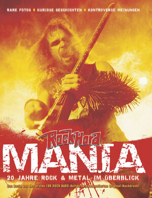 Rock Hard Mania: 20 Jahre Rock & Metal im Überblick