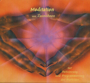 Buchcover Meditation von Jasmuheen | Jasmuheen | EAN 9783980530583 | ISBN 3-9805305-8-2 | ISBN 978-3-9805305-8-3