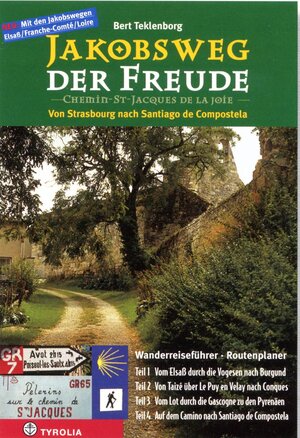 Buchcover Jakobsweg der Freude | Bert Teklenborg | EAN 9783980553506 | ISBN 3-9805535-0-7 | ISBN 978-3-9805535-0-6