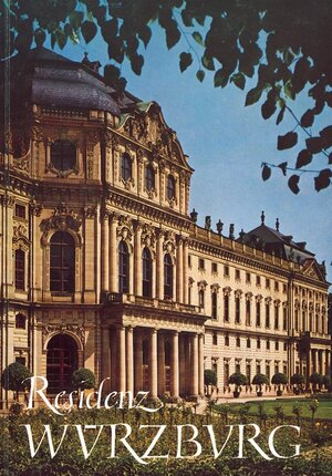 Residenz Würzburg: Amtlicher Führer (Japanische Ausgabe)