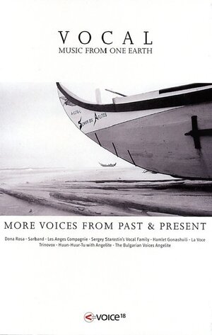 Vocal Music from One Earth: More Voices from Past & Present