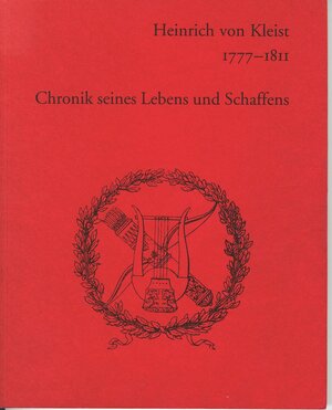Buchcover Heinrich von Kleist 1777-1811 | Wolfgang Barthel | EAN 9783980675888 | ISBN 3-9806758-8-2 | ISBN 978-3-9806758-8-8