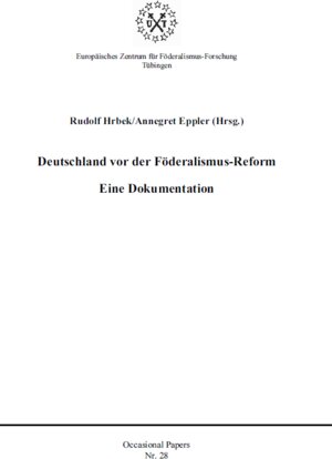 Buchcover Deutschland vor der Föderalismus-Reform  | EAN 9783980697873 | ISBN 3-9806978-7-8 | ISBN 978-3-9806978-7-3