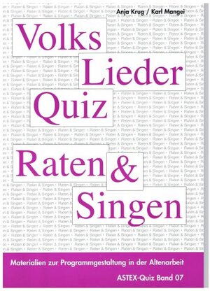 Buchcover Volksliederquiz - Raten und Singen / Volksliederquiz - Raten und Singen Band 1 | Anja Krug | EAN 9783980780469 | ISBN 3-9807804-6-5 | ISBN 978-3-9807804-6-9