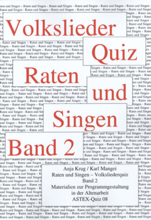 Buchcover Volksliederquiz - Raten und Singen | Anja Krug | EAN 9783980780476 | ISBN 3-9807804-7-3 | ISBN 978-3-9807804-7-6