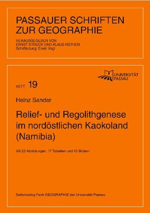Buchcover Relief- und Regolithgenese im nordöstlichen Kaokoland (Namibia) | Heinz Sander | EAN 9783980786621 | ISBN 3-9807866-2-5 | ISBN 978-3-9807866-2-1