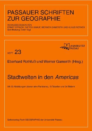 Buchcover Stadtwelten in den Americas  | EAN 9783980786669 | ISBN 3-9807866-6-8 | ISBN 978-3-9807866-6-9