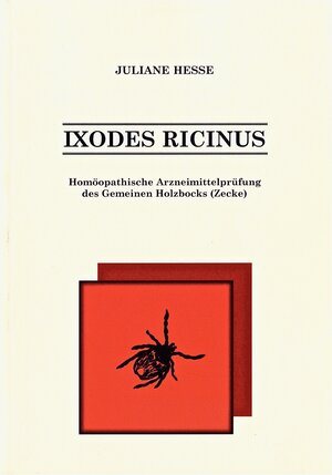 Buchcover Ixodes ricinus | Juliane Hesse | EAN 9783980791588 | ISBN 3-9807915-8-0 | ISBN 978-3-9807915-8-8