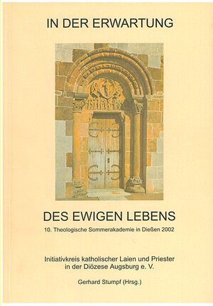 Buchcover In der Erwartung des ewigen Lebens | Georg Eder | EAN 9783980806817 | ISBN 3-9808068-1-2 | ISBN 978-3-9808068-1-7