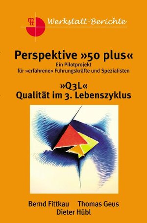 Buchcover Perspektive 50 plus | Bernd Fittkau | EAN 9783980809061 | ISBN 3-9808090-6-4 | ISBN 978-3-9808090-6-1