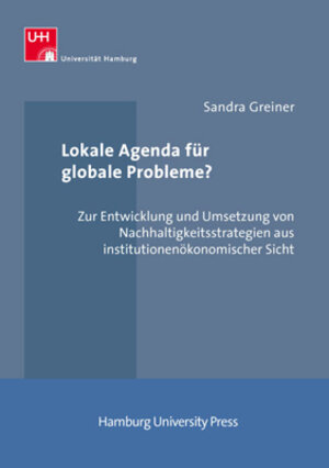 Buchcover Lokale Agenda für globale Probleme? | Sandra Greiner | EAN 9783980822336 | ISBN 3-9808223-3-8 | ISBN 978-3-9808223-3-6