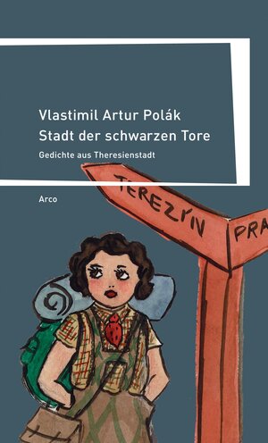 Buchcover Stadt der schwarzen Tore | Vlastimil Artur Polák | EAN 9783980841092 | ISBN 3-9808410-9-X | ISBN 978-3-9808410-9-2
