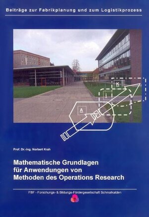 Buchcover Beiträge zur Fabrikplanung und zum Logistikprozess - Band 4 | Norbert Krah | EAN 9783980854344 | ISBN 3-9808543-4-5 | ISBN 978-3-9808543-4-4