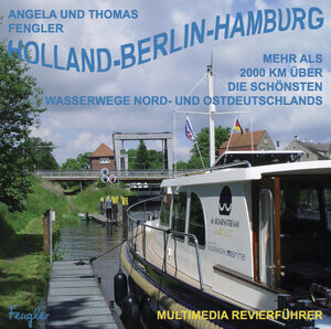 Buchcover Holland - Berlin - Hamburg | Thomas Fengler | EAN 9783980874106 | ISBN 3-9808741-0-9 | ISBN 978-3-9808741-0-6