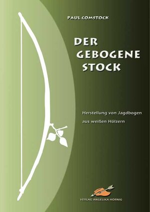 Buchcover Der Gebogene Stock | Paul Comstock | EAN 9783980874366 | ISBN 3-9808743-6-2 | ISBN 978-3-9808743-6-6