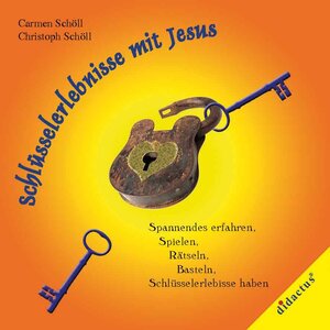 Buchcover Schlüsselerlebnisse mit Jesus | Carmen Schöll | EAN 9783980896382 | ISBN 3-9808963-8-2 | ISBN 978-3-9808963-8-2