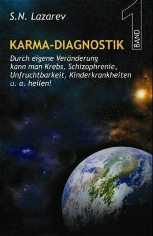 Karma Diagnostik Band 1 - Neue Sicht des Karma, Gesundheit und Schicksal als  Ergebnis der eigenen Handlungen