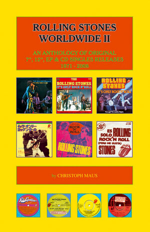 Buchcover Rolling Stones Worldwide II | Christoph Maus | EAN 9783980913744 | ISBN 3-9809137-4-0 | ISBN 978-3-9809137-4-4