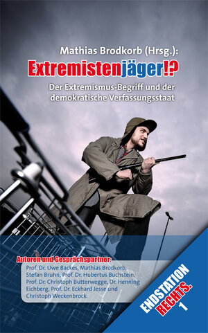 Buchcover Extremistenjäger!? | Uwe Backes | EAN 9783980937573 | ISBN 3-9809375-7-7 | ISBN 978-3-9809375-7-3