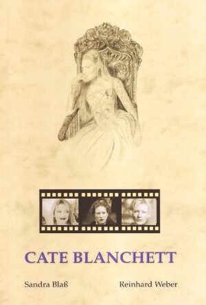 Buchcover Cate Blanchett | Sandra Blass | EAN 9783980939010 | ISBN 3-9809390-1-4 | ISBN 978-3-9809390-1-0