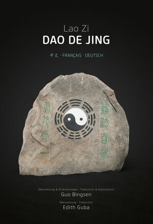 Buchcover Dao De Jing | Lao Zi | EAN 9783980951111 | ISBN 3-9809511-1-1 | ISBN 978-3-9809511-1-1