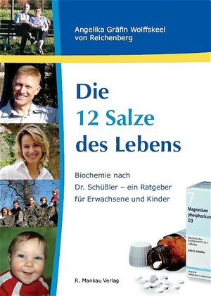 Buchcover Die 12 Salze des Lebens | Angelika Wolffskeel von Reichenberg | EAN 9783980956536 | ISBN 3-9809565-3-9 | ISBN 978-3-9809565-3-6