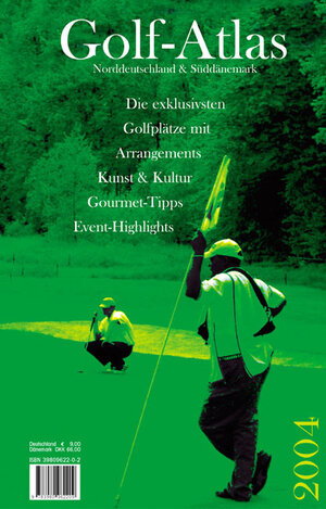 Buchcover Golfatlas 2004 | Betina Borgwardt | EAN 9783980962209 | ISBN 3-9809622-0-2 | ISBN 978-3-9809622-0-9