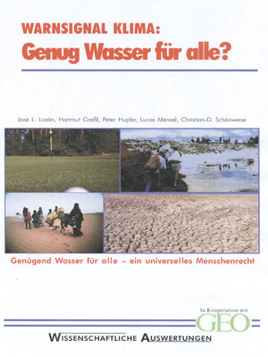 Buchcover Warnsignal Klima: Genug Wasser für alle? | Jose L. Lozán | EAN 9783980966801 | ISBN 3-9809668-0-1 | ISBN 978-3-9809668-0-1