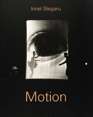 Motion: Live-Photographien aus der internationalen Modern-Dance-Szene. Sonderausgabe