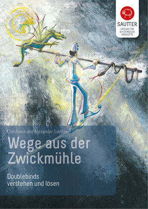 Buchcover Wege aus der Zwickmühle | Christiane Sautter | EAN 9783980993616 | ISBN 3-9809936-1-2 | ISBN 978-3-9809936-1-6